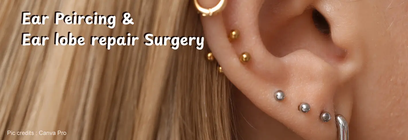 Ear Lobe Repair